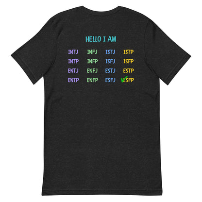 [ESFP] "Hello I Am" MBTI Personality T-Shirt - MindGem
